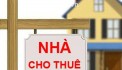 CHO THUÊ NHÀ NGUYÊN CĂN - PHỐ CHÙA LÁNG